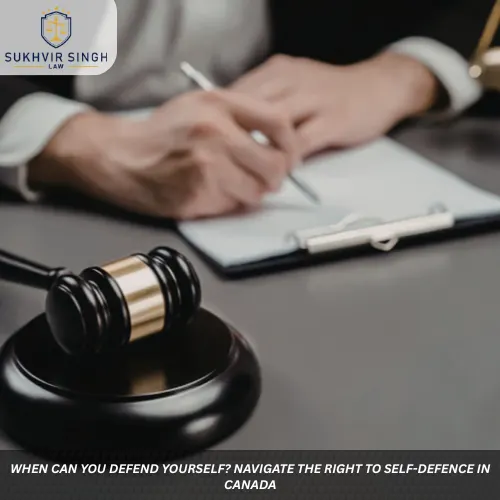 When Can You Defend Yourself Navigate the Right to Self Defence in Canada